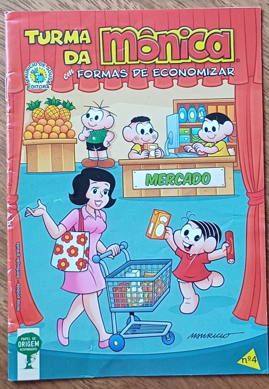 | Casa do Colecionador Gibi Turma da Mônica Sicredi 4. Formas de economizar.