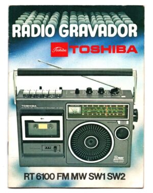 Manual Radio Gravador Toshiba RT 6100 - Anos 80