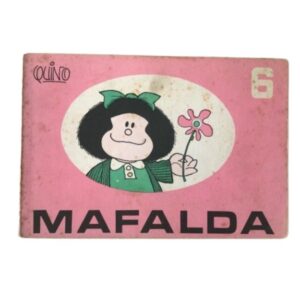 RARO GIBI MAFALDA 6 - QUINO - HQ - QUADRINHOS. GIBI. EM ESPANHOL.