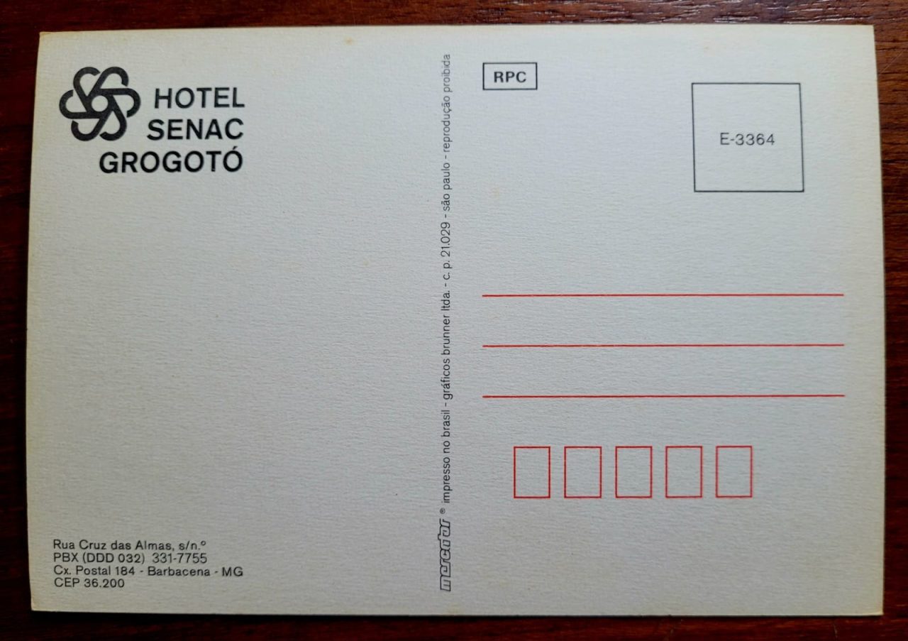 | Casa do Colecionador Cartão Postal – Minas Gerais (Barbacena) Hotel Senac Grogotó