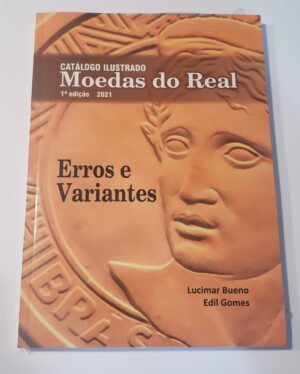 Catálogo Moedas Do Real Erros E Variantes 2021 Livro Oficial