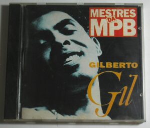 Gilberto Gil – CD – Mestres da Mpb - Grandes Sucessos da época - P. 1992