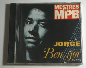 Jorge Ben Jor - CD - Mestres da Mpb - Grandes Sucessos da época ao vivo - P. 1993