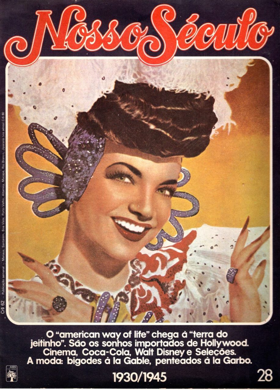 | Casa do Colecionador Revista - Fasciculo Nosso Seculo - No 28 - Carmem Miranda