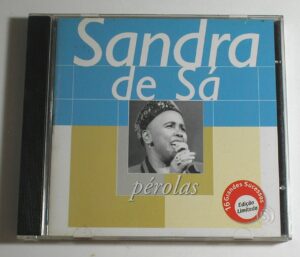 Sandra de Sá - CD - Edição Limitada - Grandes Sucessos da época ao vivo - P. 2000