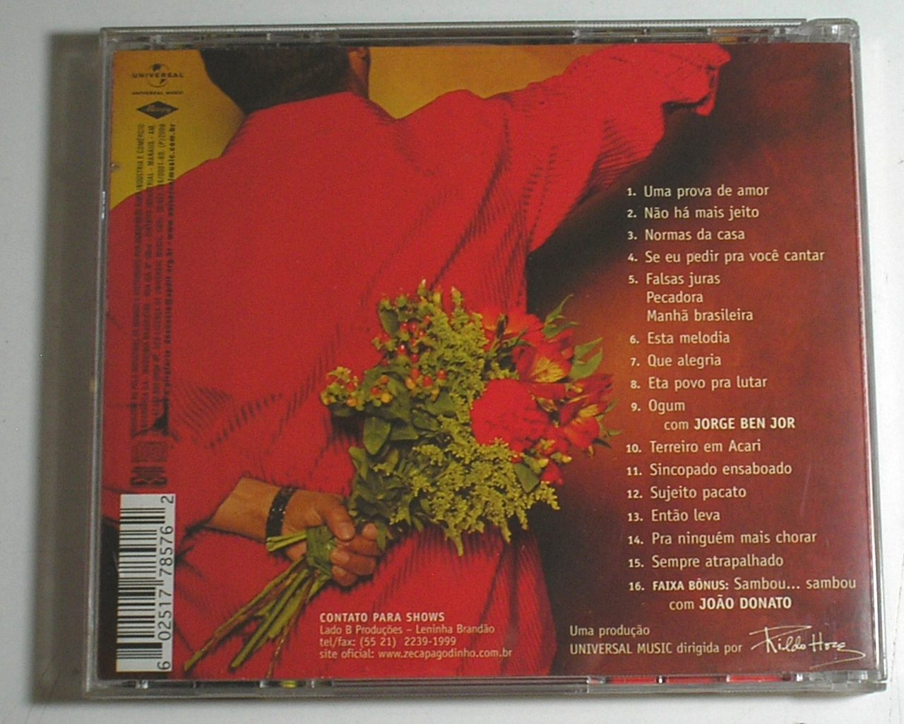 | Casa do Colecionador Zeca Pagodinho – CD - Uma prova de amor - Grandes Sucessos da época - P. 2008