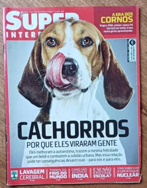 5b2. Revista Super interessante 263. Cachorros viraram gente Fins do mundo.