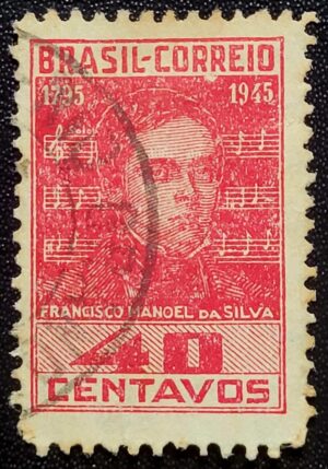 Comemorativos - RHM C0204 C (Usado) 150 Anos do Nascimento de Francisco Manoel da Silva (1795-1865) 30/05/1945