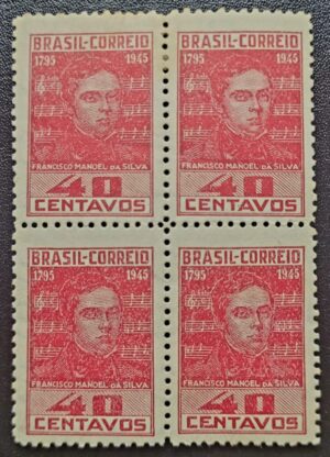 Comemorativos - RHM C0204 CA (Quadra - Novos - Variedade) 150 Anos do Nascimento de Francisco Manoel da Silva (1795-1865) 30/05/1945