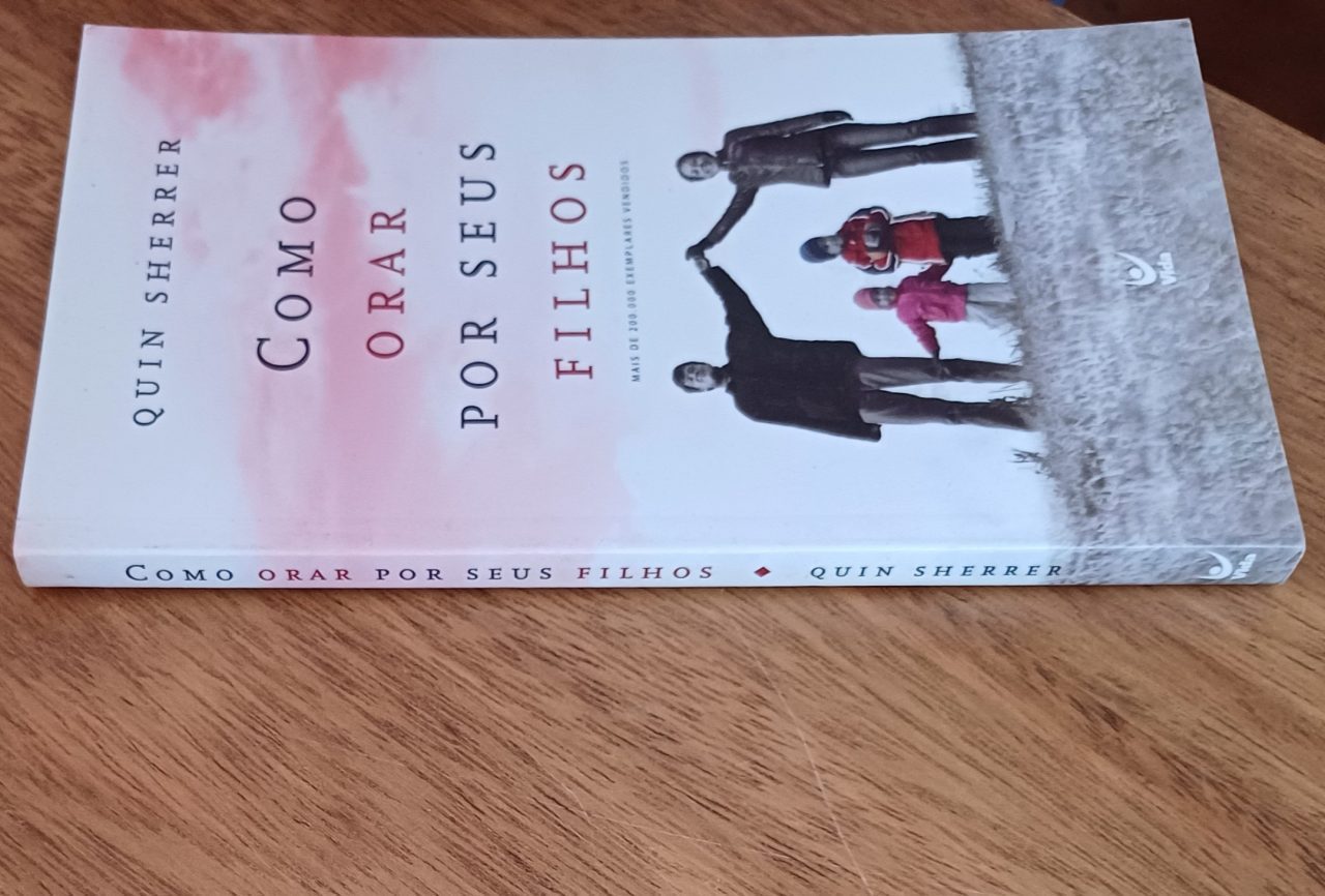 | Casa do Colecionador 5c4. Bolsilivro Quin Sherer Como orar por seus filhos. Ed Vida.