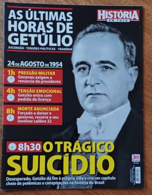 5mr. Revista Últimas horas de Getúlio. História em foco 1.
