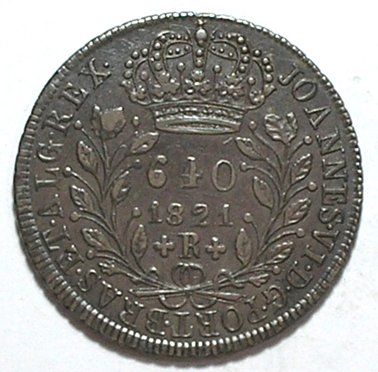 | Casa do Colecionador 640 Réis - 1821-R // Reino Unido // Var. 6a // Soberba / Bela Patina da Prata
