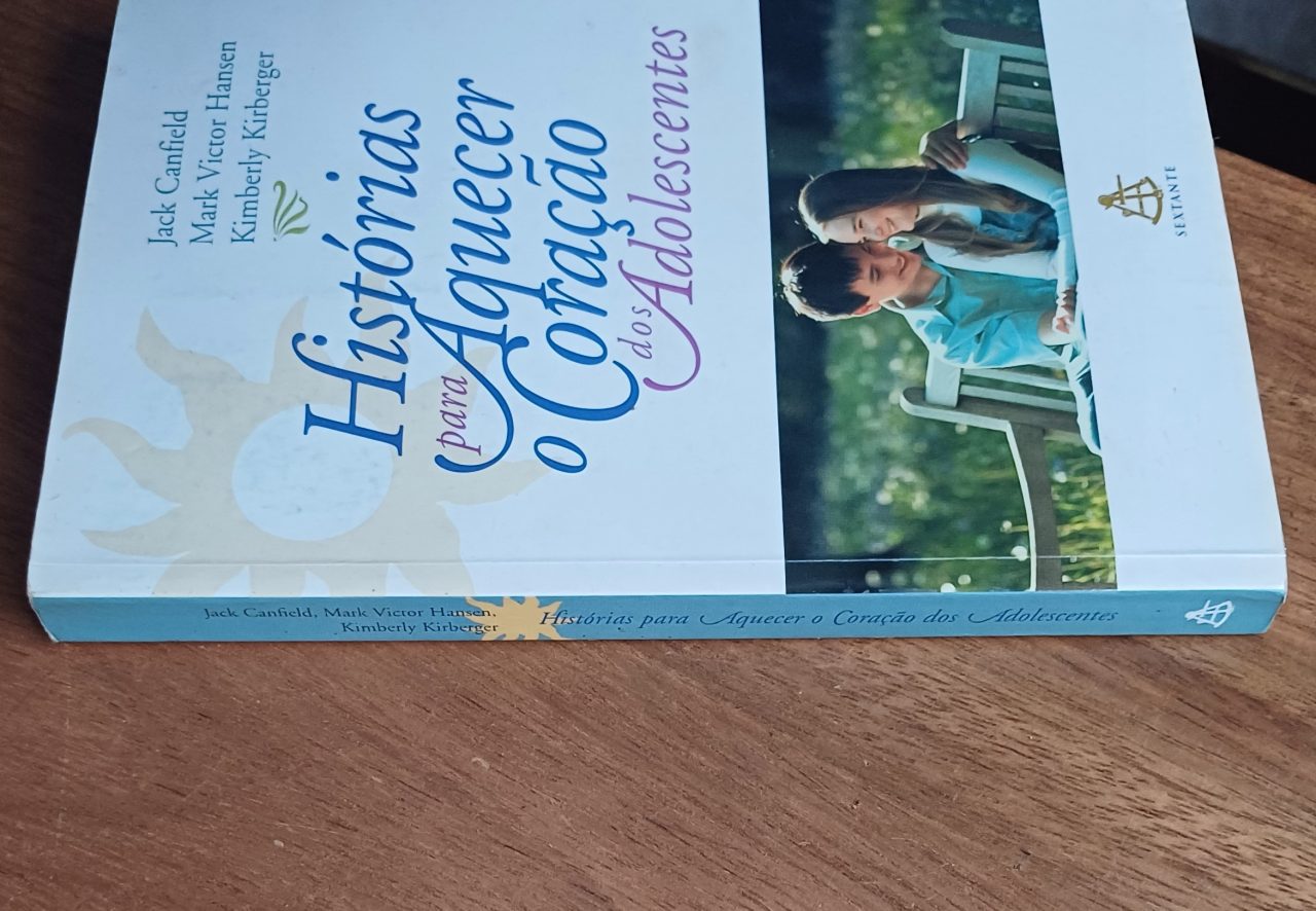 | Casa do Colecionador 5ab. Livro Histórias para aquecer o coração dos adolescentes.