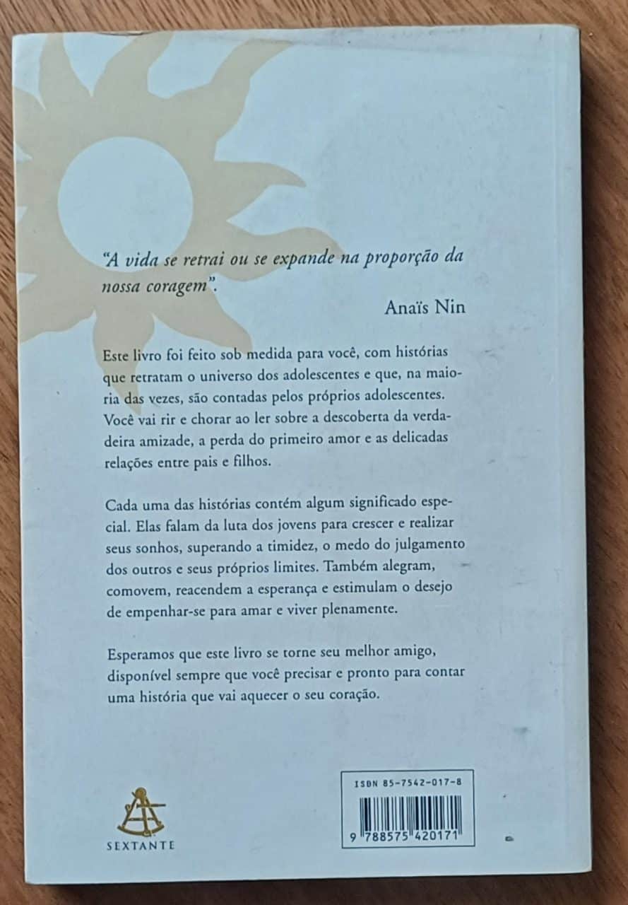 | Casa do Colecionador 5ab. Livro Histórias para aquecer o coração dos adolescentes.