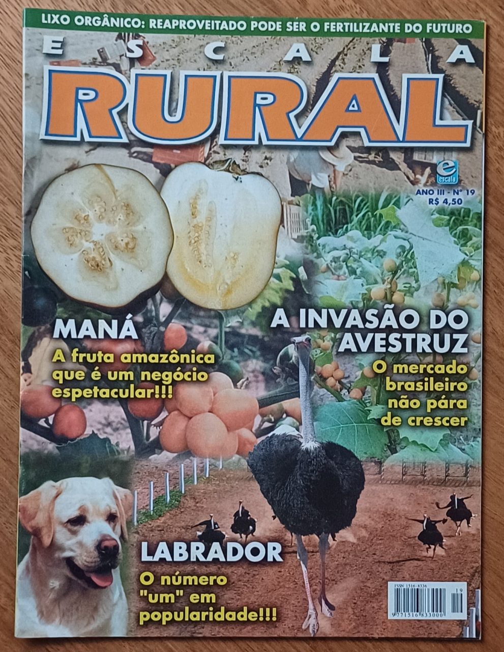 | Casa do Colecionador 5ab. Revista Escala Rural 19. Lixo orgânico Maná Avestruz Labrador.