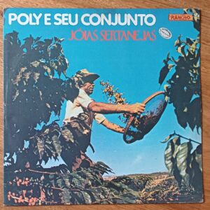 5ab. Vinil lp Poly e seu Conjunto Joias sertanejas Vou tomar um pingão.