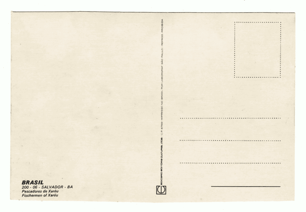 | Casa do Colecionador Cartão Postal Pescadores de Xereu - Salvador - BA - Anos 90