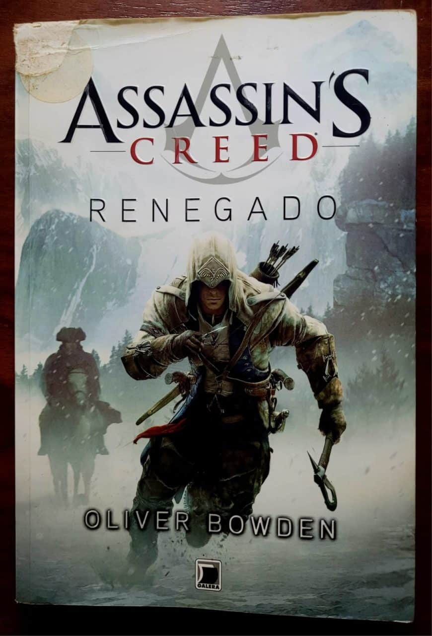 | Casa do Colecionador Livro Assassin’s Creed: Renegado - Oliver Bowden | 8ª Edição | Galera Record 2014 | Haytham Kenway