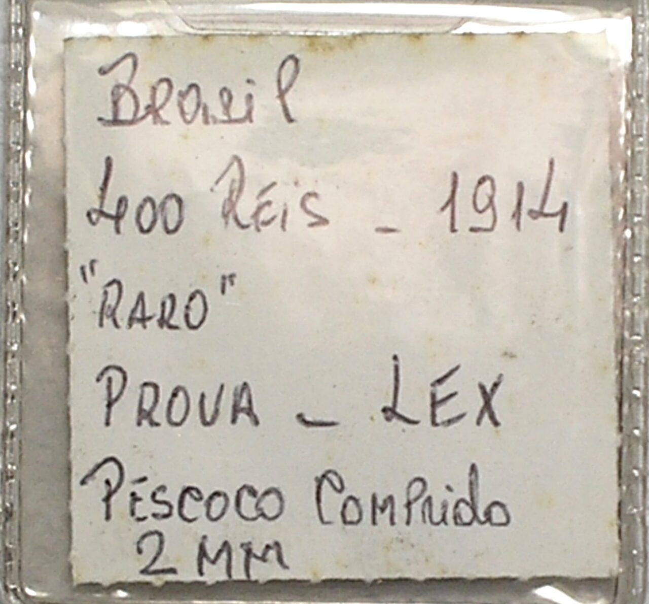 | Casa do Colecionador 400 Réis - 1914 / Lex - Prova / Pescoço Comprido 2 milimetros / Flor de Cunho / box70