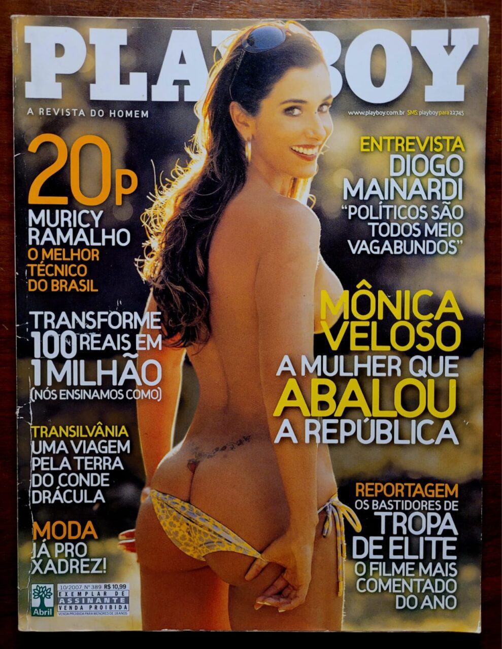 | Casa do Colecionador Playboy No 389 Outubro 2007 Monica Veloso A Mulher Que Abalou A Republica Revista Com Poster