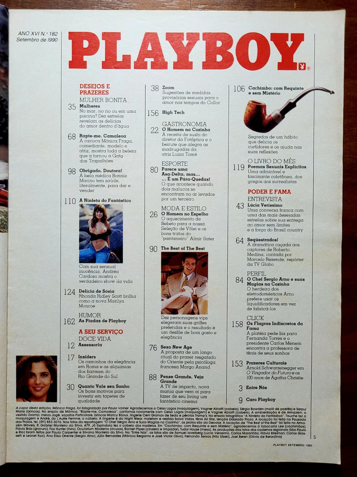 | Casa do Colecionador Playboy Nº 182 (Setembro/1990) Mônica Fraga A Gata dos Trapalhões | Pôster Bonnie Marino | Entrevista Lúcia Veríssimo