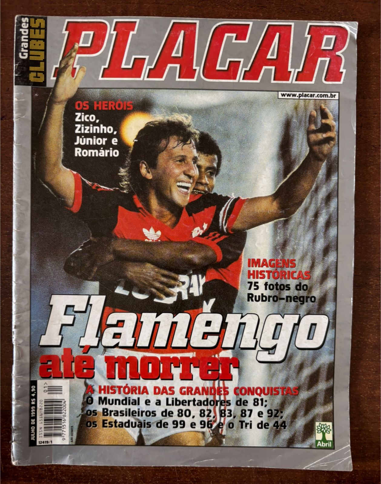 | Casa do Colecionador Revista Placar Grandes Clubes - Flamengo até Morrer - Julho de 1999