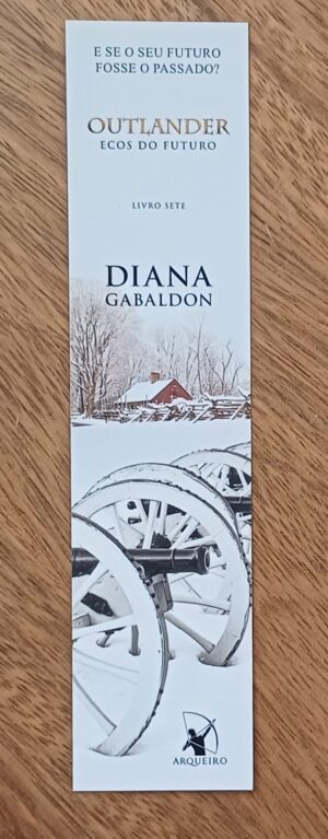 Cartão Marca paginas ed Arqueiro Diana Gabaldon Outlander.
