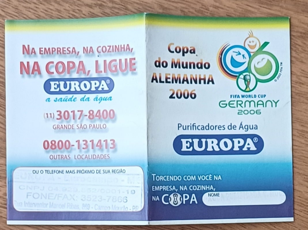 | Casa do Colecionador Diversas tabelas copa do mundo 2006 Alemanha. Valor de cada uma.