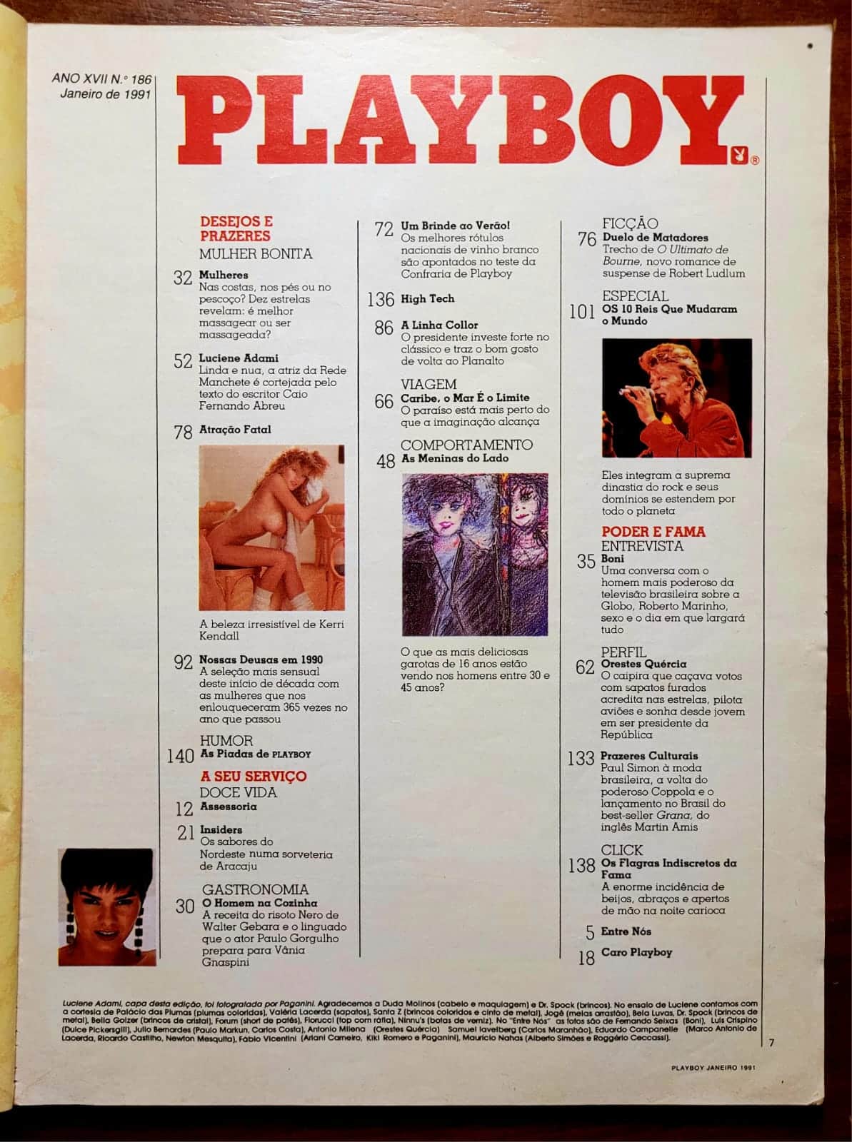 | Casa do Colecionador Playboy Nº 186 (Janeiro/1991) Luciene Adami “A Guta de Pantanal” – Pôster Kerri Kendall