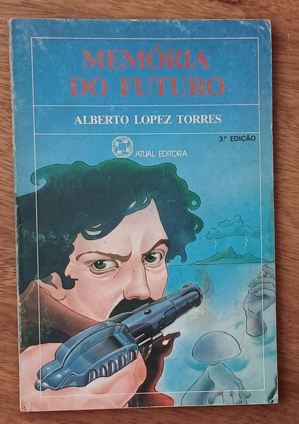| Casa do Colecionador Livro Memória do futuro. Alberto L Torres. Ed Atual Morena.