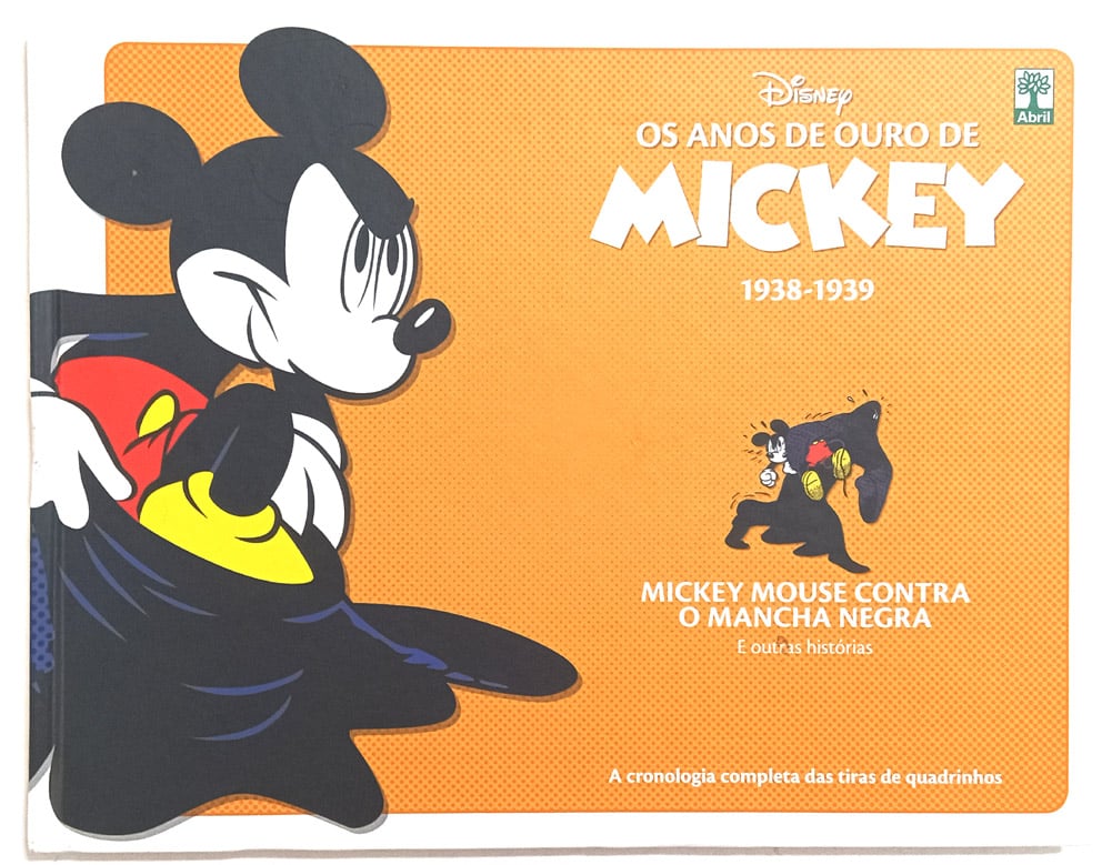 | Casa do Colecionador Os Anos de Ouro de Mickey n° 10, 1938-1939. Abril – 2017.