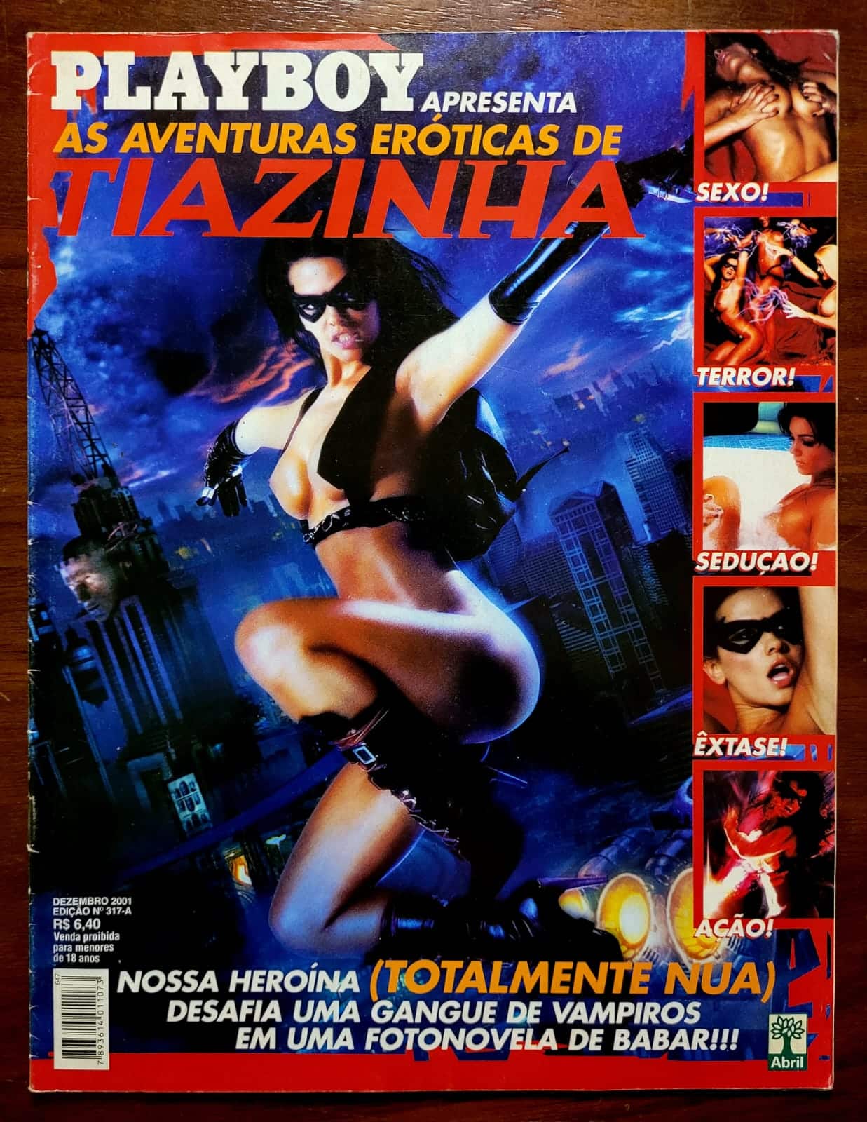 | Casa do Colecionador Playboy Nº 317-A (Dezembro/2001) | Edição especial: As Aventuras Eróticas de Tiazinha