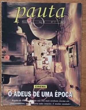 Revista Pauta 7. Campo Mourão 1996. Cinema adeus de uma época.