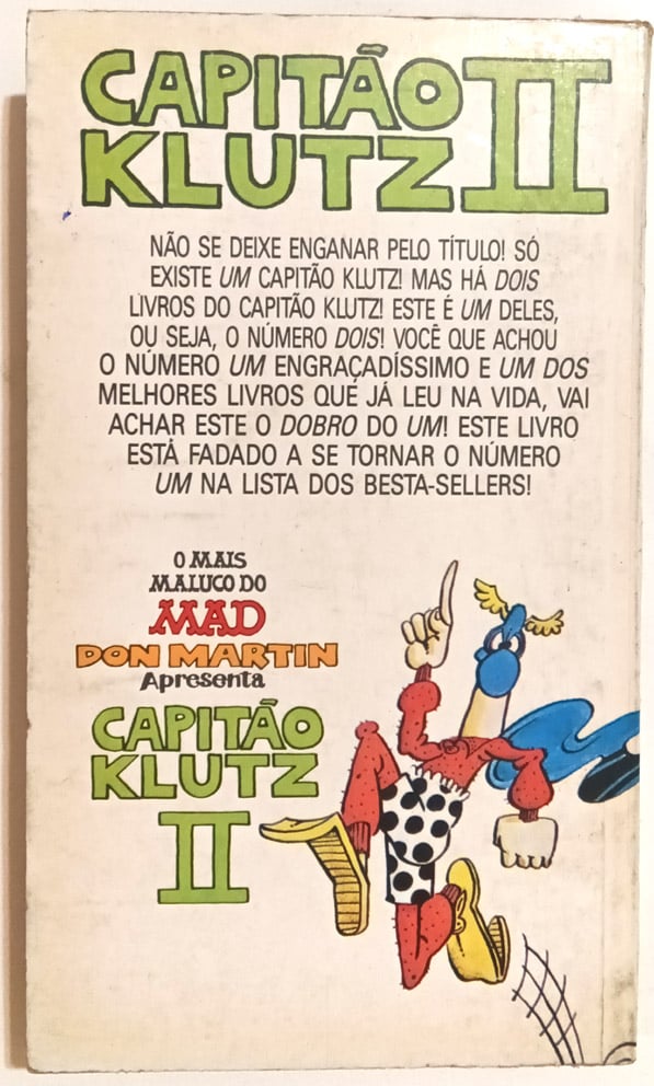 | Casa do Colecionador Capitão Klutz nº 2 - Don Martin – o cara mais maluco do MAD. Record – 1983