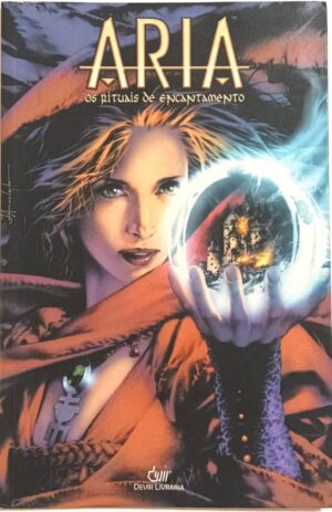 Aria - Os Rituais de Encantamento. Devir – 2005.