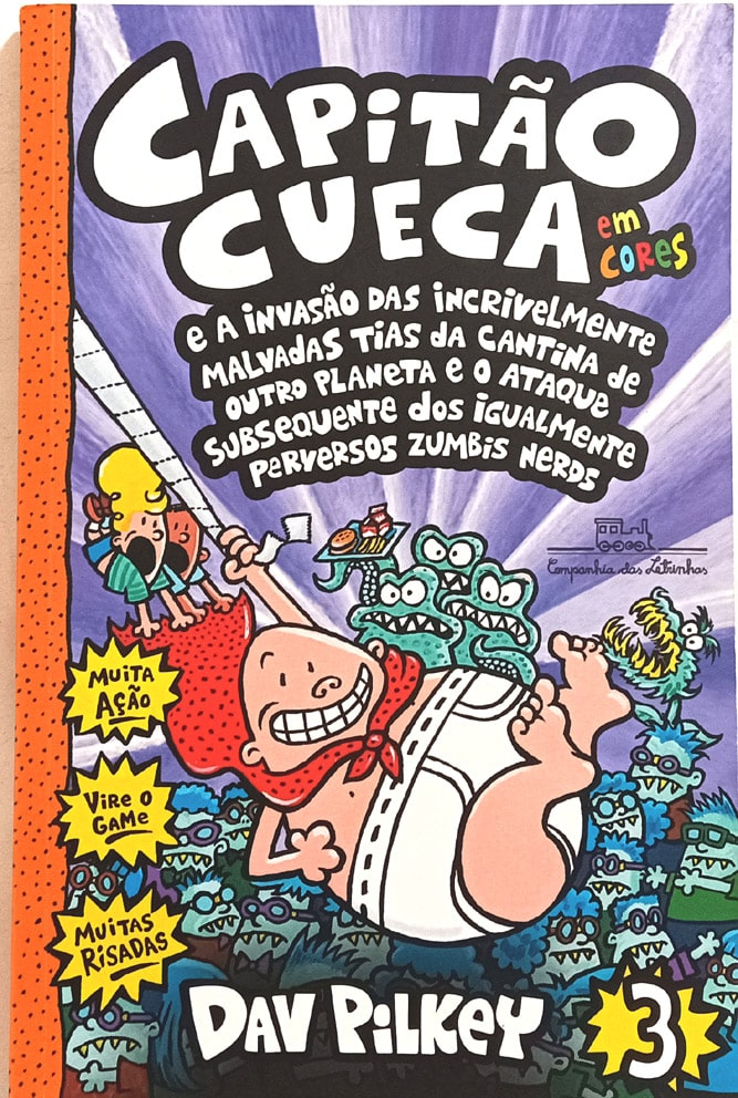 | Casa do Colecionador Capitão Cueca nº3. Cia das Letrinhas – 2018.