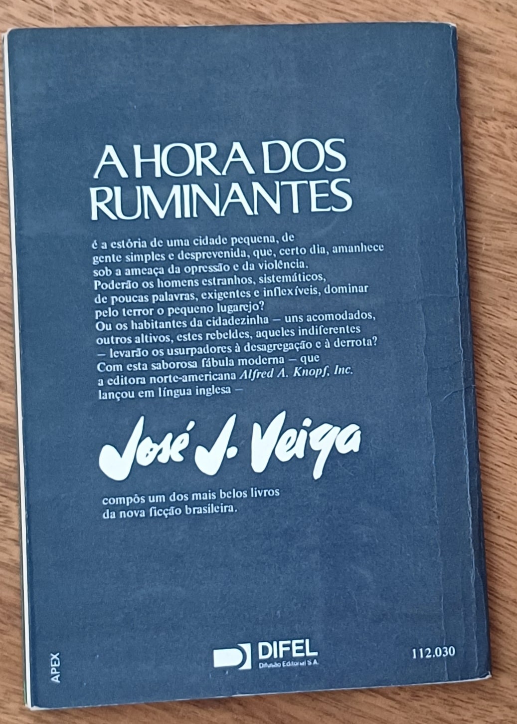 | Casa do Colecionador L21q. Livro José J Veiga Difel. A hora dos ruminantes.