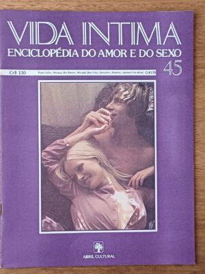 R28g. Fascículo Vida íntima 45. Família e amor livre.