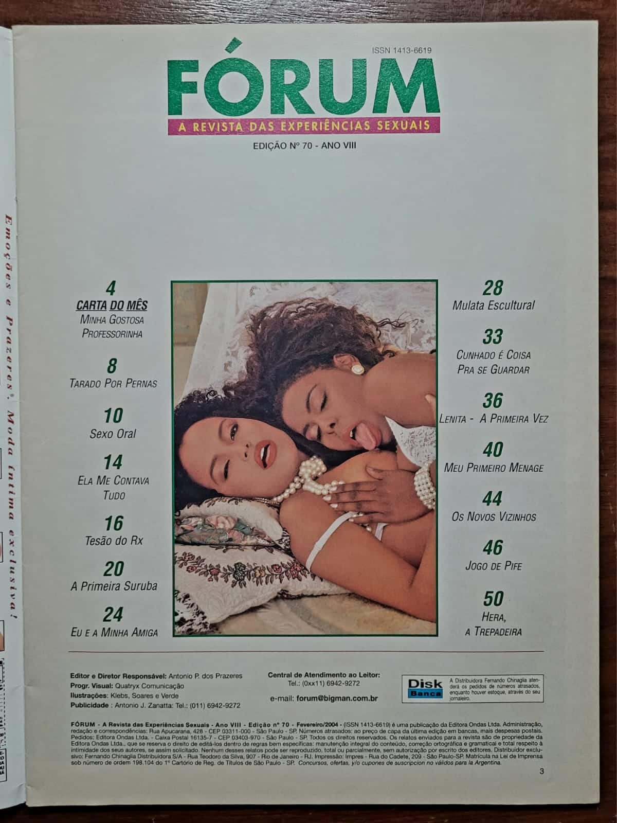 | Casa do Colecionador Revista Fórum Big Man Internacional Nº 70 | Experiências Sexuais | Fevereiro 2004