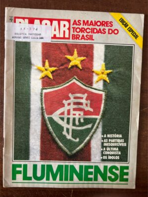 Revista Placar - As Maiores Torcidas do Brasil - Fluminense