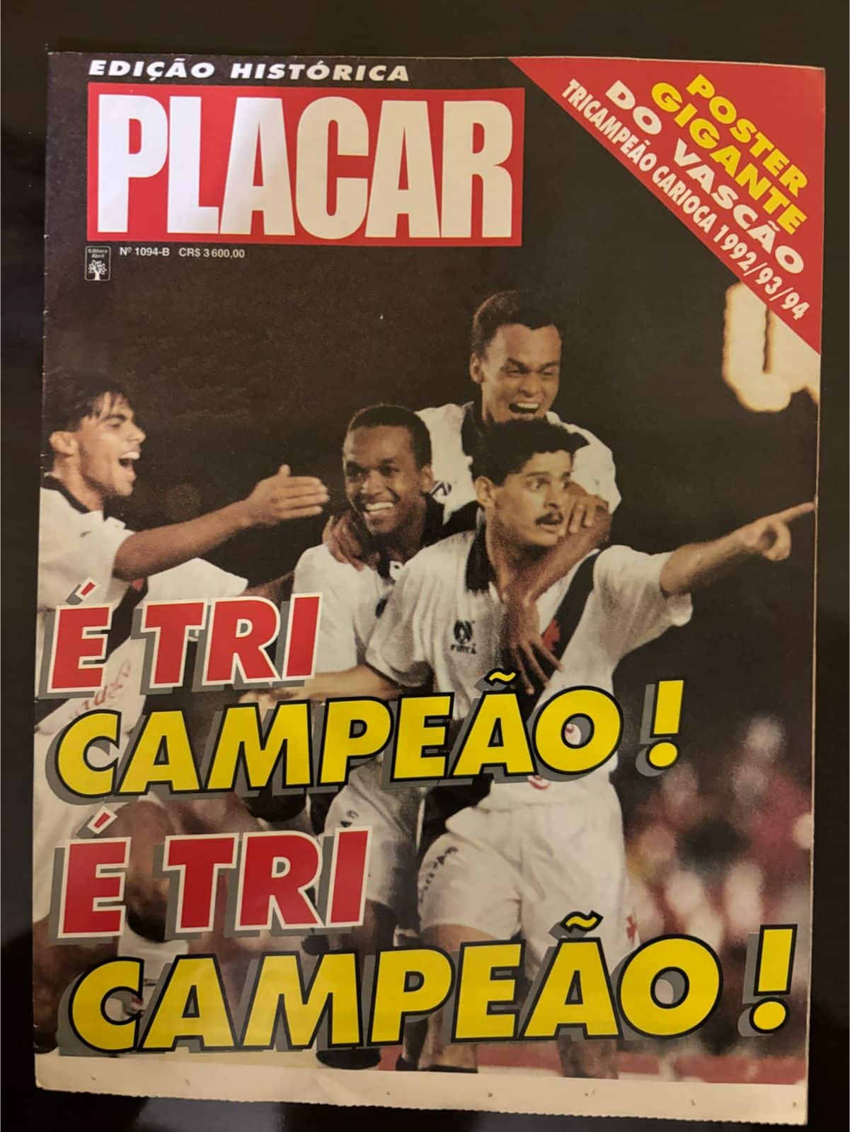 | Casa do Colecionador Revista Placar Edição Poster - N 1094 B - Vasco Tri Campeão