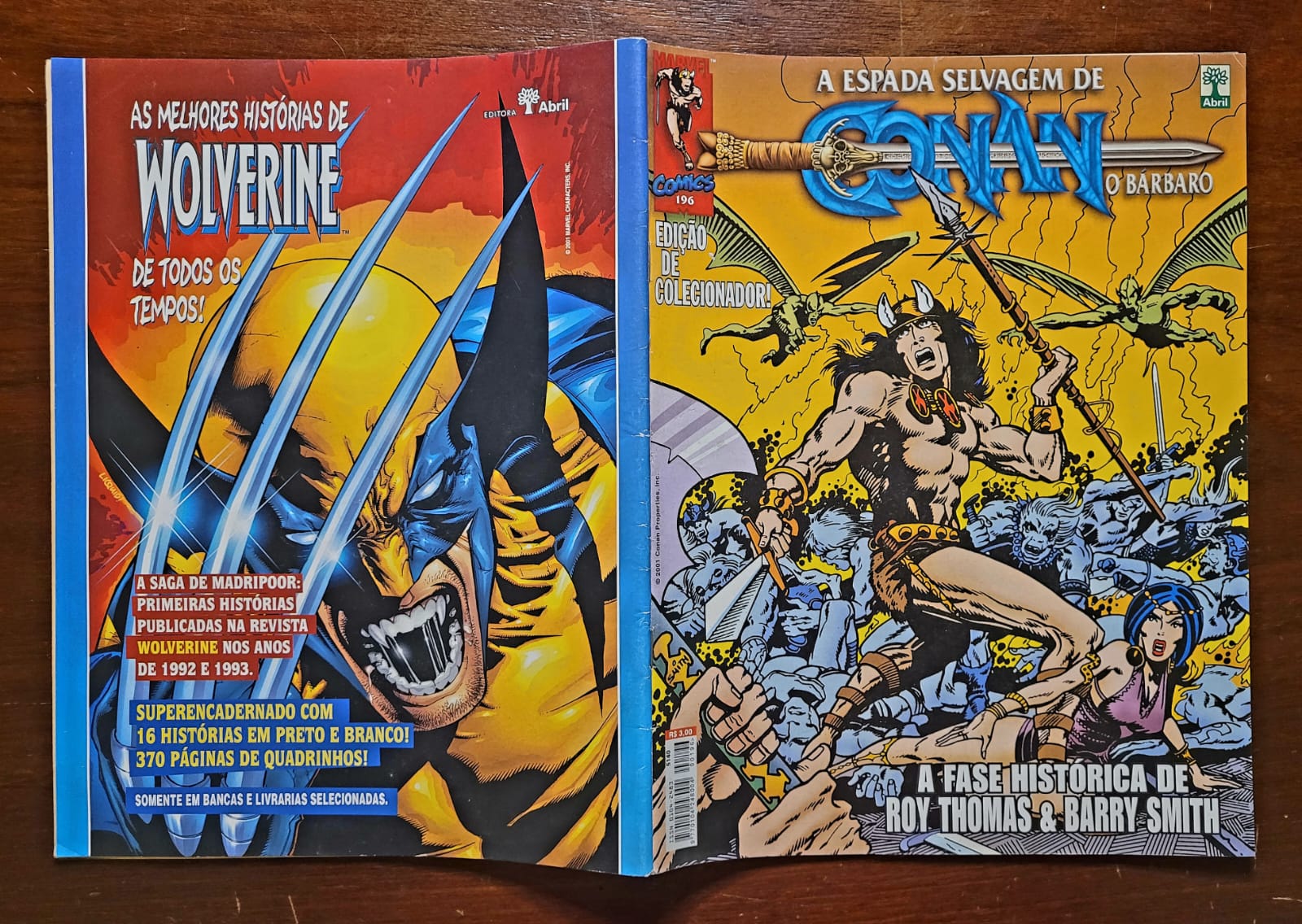 | Casa do Colecionador A Espada Selvagem de Conan, o Bárbaro Nº 196 | A Fase Histórica de Roy Thomas & Barry Windsor-Smith | Março/2001 | Edição de Colecionador com Mapa da Era Hiboriana