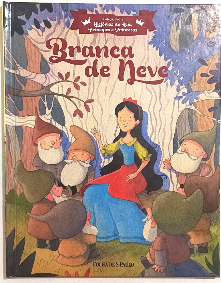 | Casa do Colecionador Branca de Neve - Histórias de Reis, Príncipes e Princesa. Folha – 2017