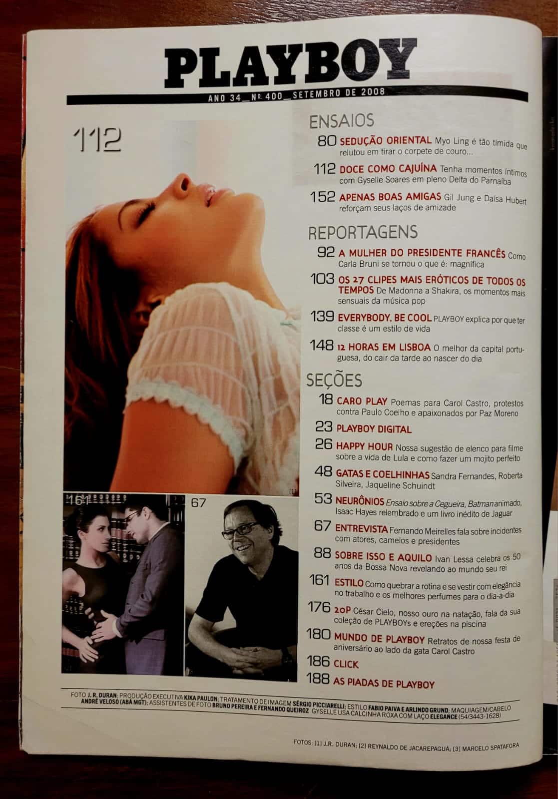 | Casa do Colecionador Playboy Nº 400 | Setembro/2008 | Gyselle Soares do BBB 8 | Exemplar de assinante com pôster presente | Edição de Música