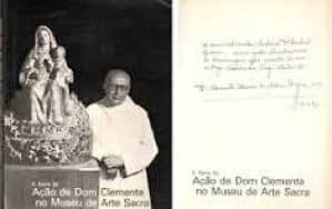 Ação de Dom Clemente no Museu de Arte Sacra - Autografado