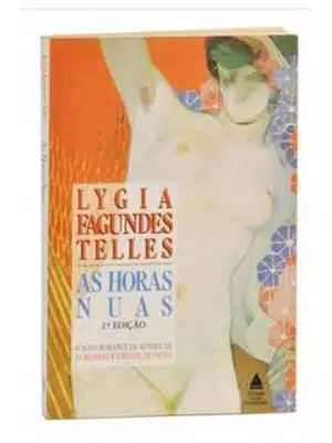 As Horas Nuas, Lygia Fagundes Telles - Autografada Pela Autora, 1ª Edição - Item de Colecionador