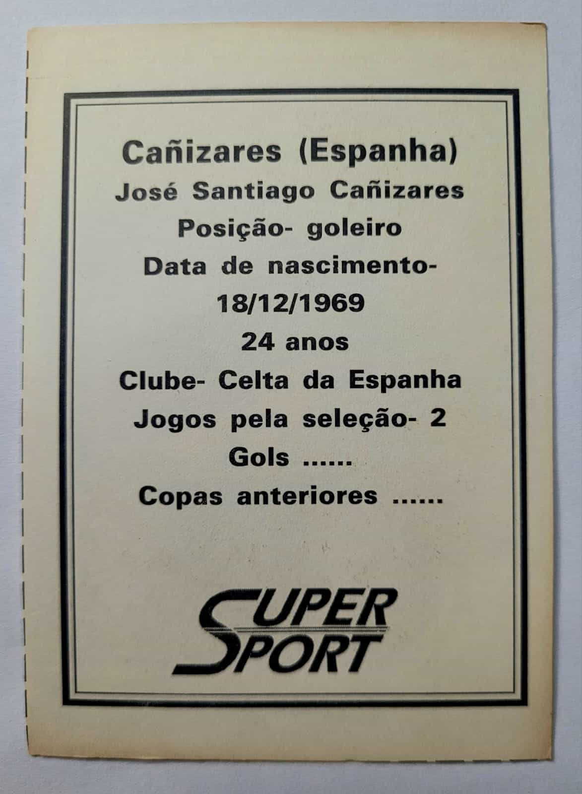 | Casa do Colecionador Card Copa do Mundo 1994 | Espanha | Cañizares | Brinde da Revista Super Sport