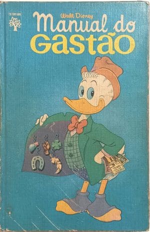 Manual do Gastão – Walt Disney, 1ª edição. Abril – 1975. Capa dura/HQ/Livro infantil.