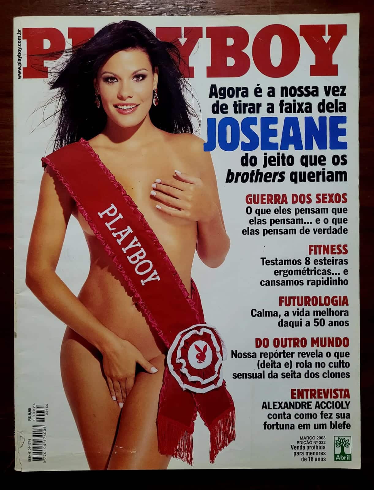 | Casa do Colecionador Playboy Nº 332 | Março 2003 | Joseane de Oliveira | Miss Brasil Cassada | BBB3 | Pôster Presente | Edição de Banca