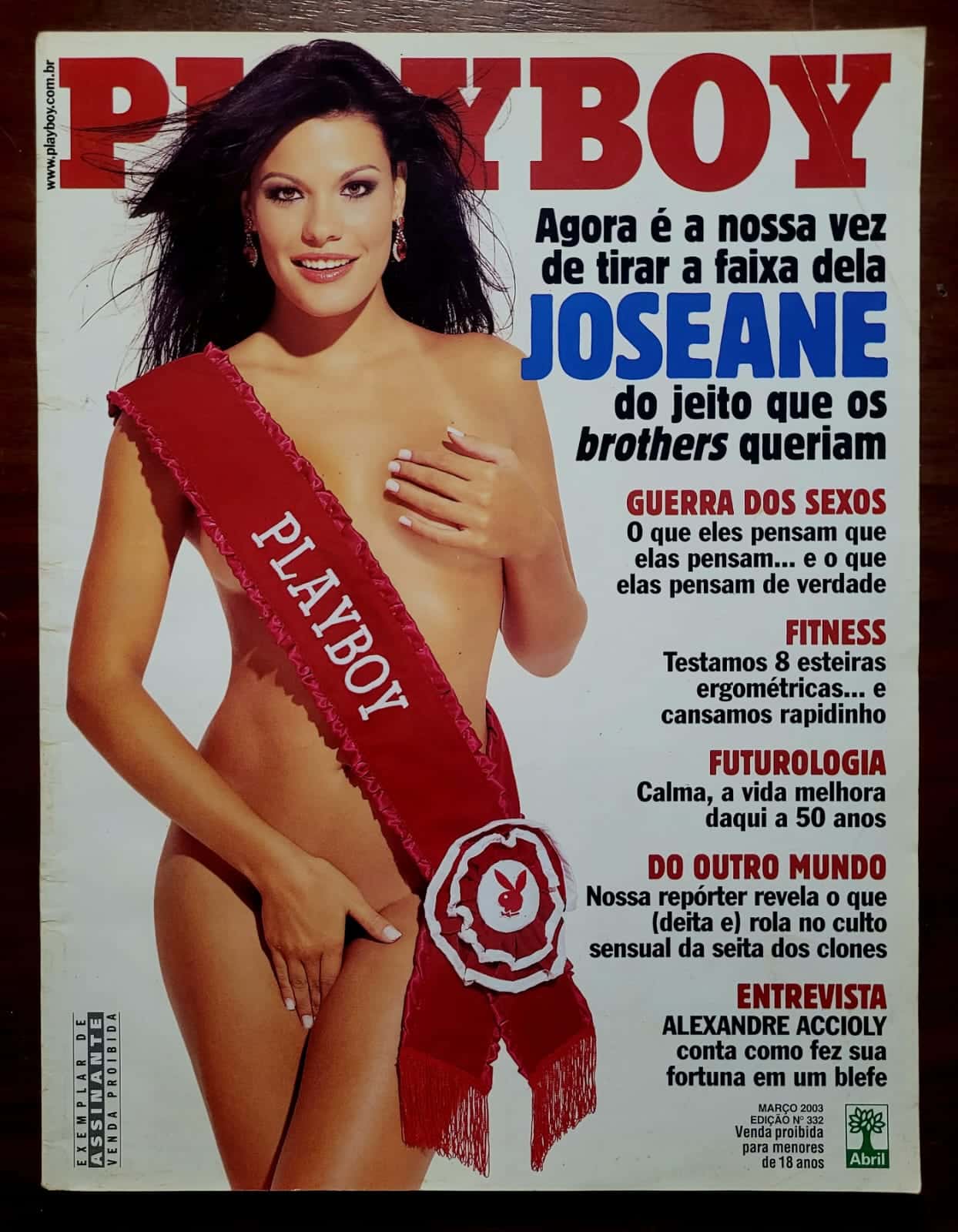 | Casa do Colecionador Playboy Nº 332 | Março 2003 | Joseane de Oliveira | Miss Brasil Cassada | BBB3 | Pôster Presente | Exemplar de Assinante